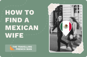 Where & How to Find a Mexican Wife? — 4 Best Places to Meet a Wife in Mexico