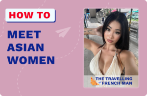 Where & How to Meet Asian Women — Best Places to Find an Asian Girlfriend