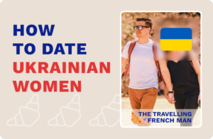 Dating Ukrainian Women: Where & How to Meet Women in Ukraine