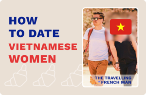 Dating Vietnamese Women: How to Meet Women in Vietnam?