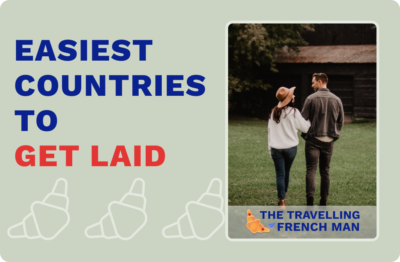 6 Easiest Countries to Get Laid—My Personal Rating